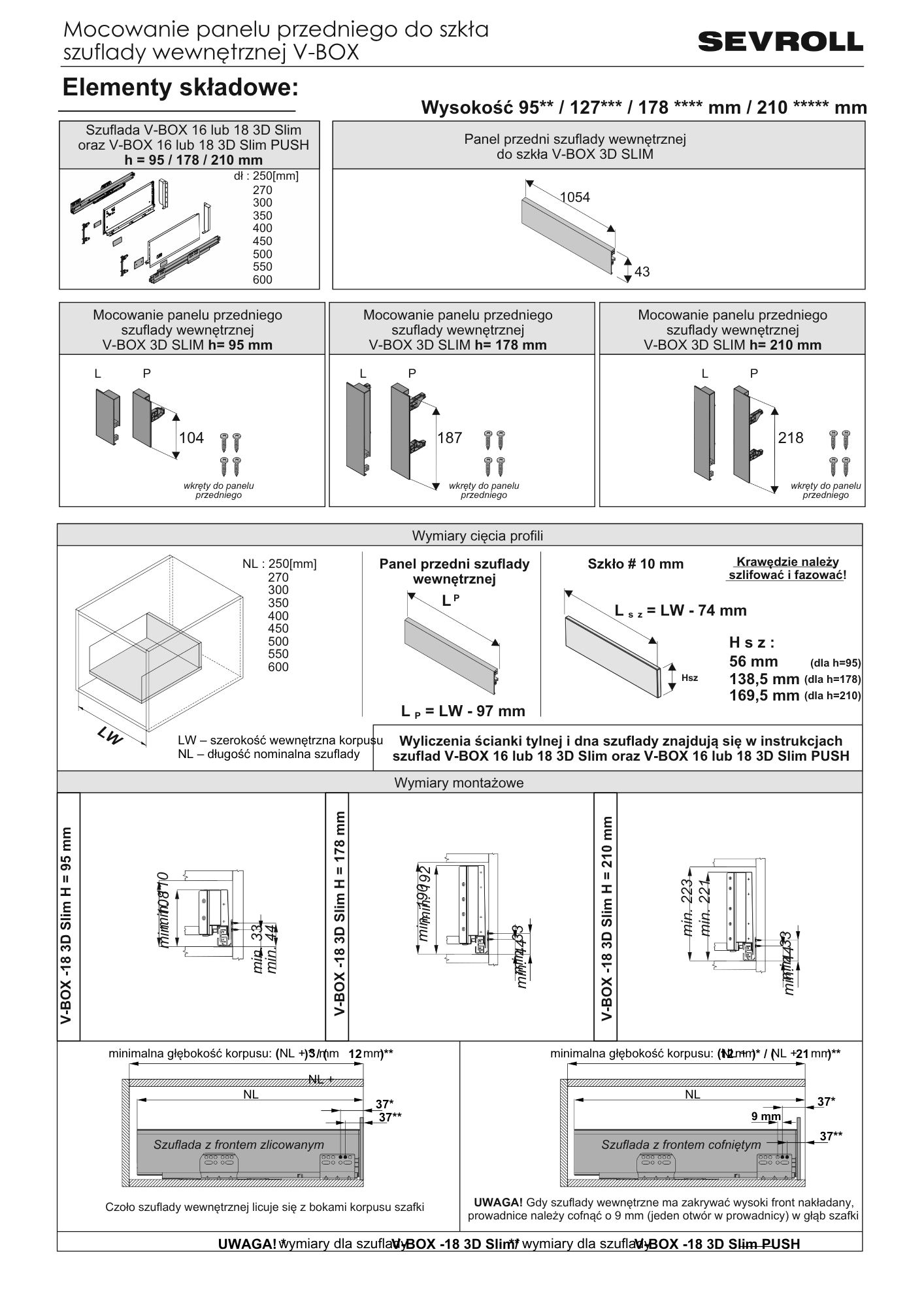 Instrukcja montażu Mocowanie panelu przedniego szuflady wewnętrznej do szkła V-BOX 3D SLIM